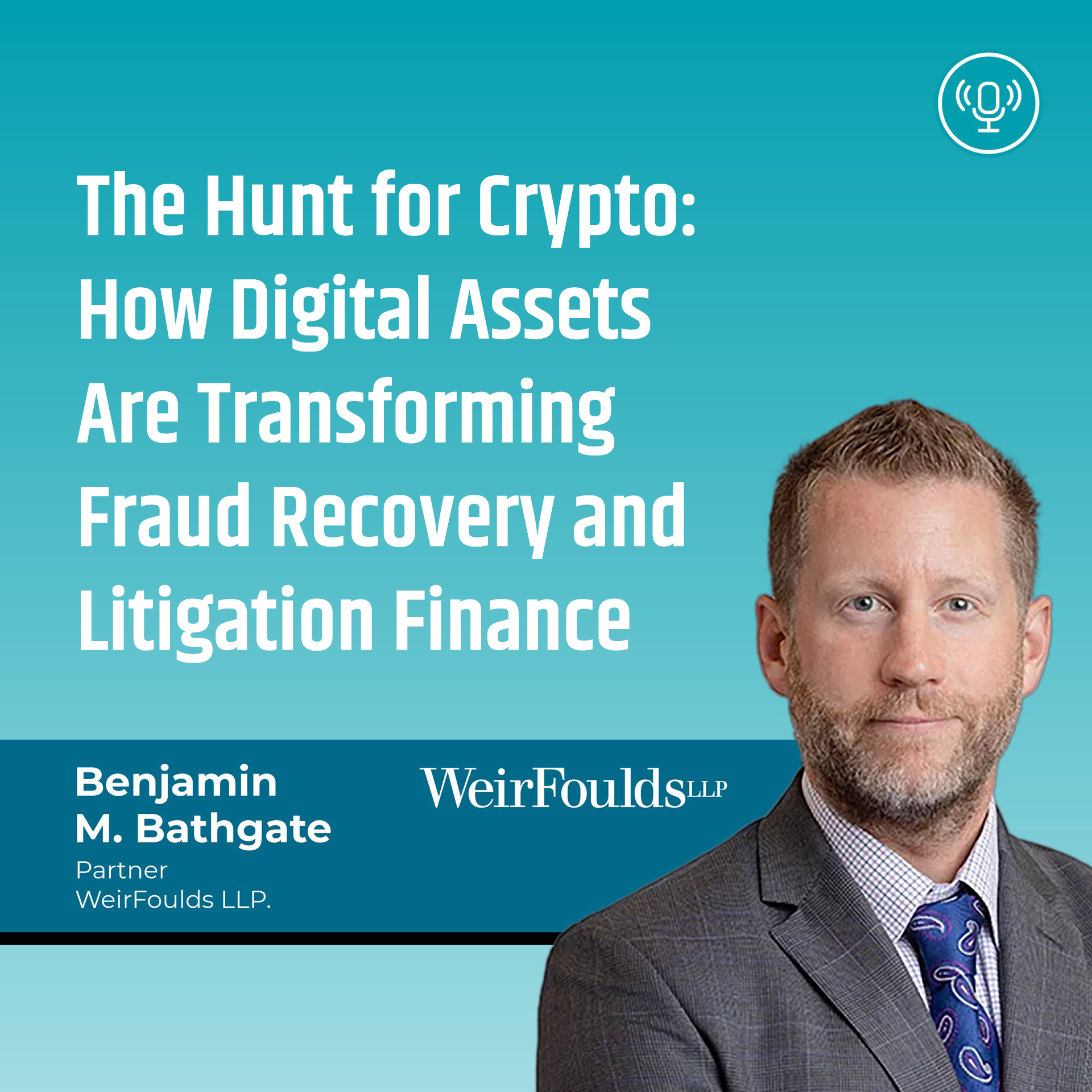 The Hunt for Crypto: How Digital Assets Are Transforming Fraud Recovery and Litigation Finance