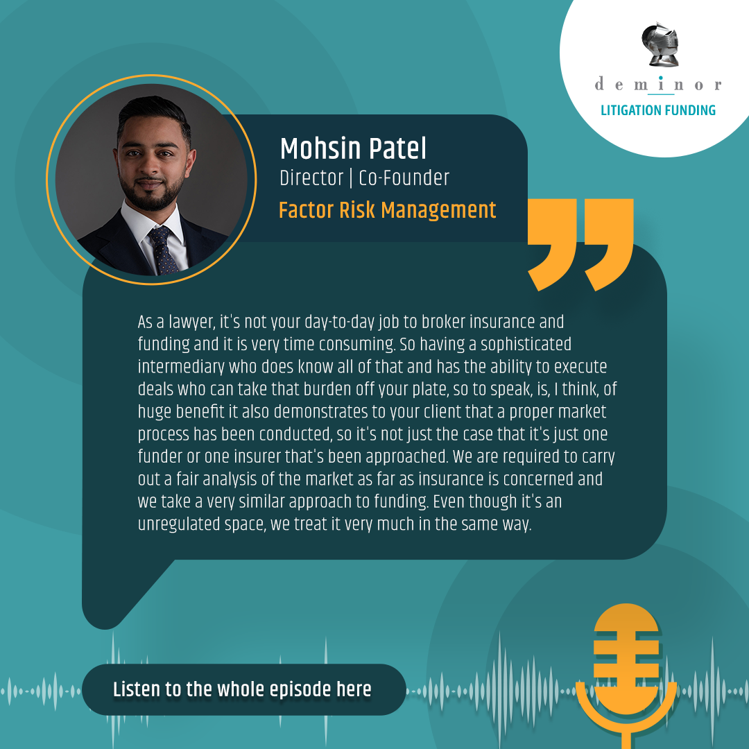 Litigation Funding Podcast Series with Emily O'Neill featuring Mohsin Patel - Brokers